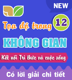 Phương pháp toạ độ trong không gian (KNTT)